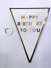 Happy Birthday To You Flama Bayrak Süs (4944)