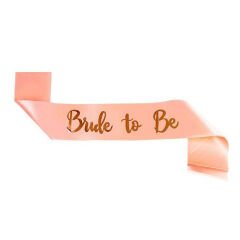 Bride To Be Saten Kuşak Pembe Üzeri Metalize Altın Yazılı 160x9.5 cm