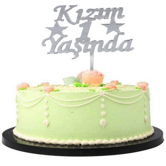 Kızım 1 Yaşında İlk Yaş Doğum Günü Partisi Pleksi Pasta Süsü Gümüş Renk (4944)